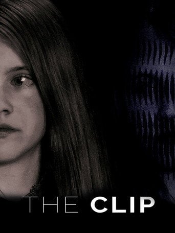 Movie poster for The Clip (2016)