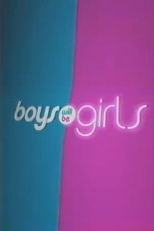 Movie poster for Boys Will Be Girls (2003)