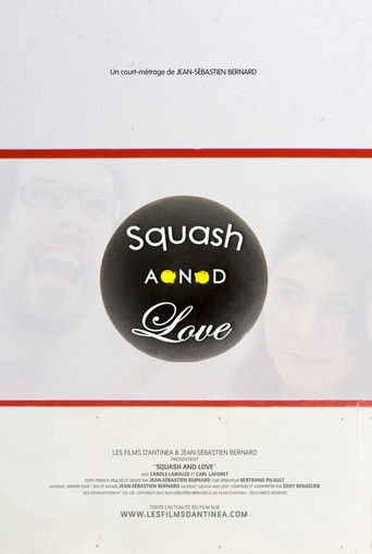 Squash and Love poster
