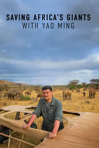 Movie poster for Saving Africa's Giants With Yao Ming (2014)