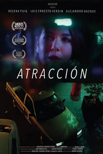Movie poster for Attraction (2021)
