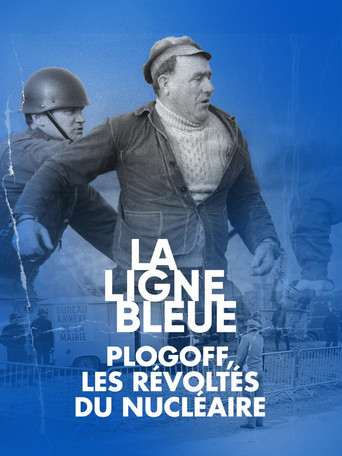 Movie poster for Plogoff, les révoltés du nucléaire (2021)