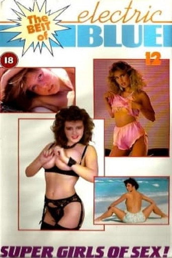 Movie poster for Electric Blue: The Best of Electric Blue 12 (1988)