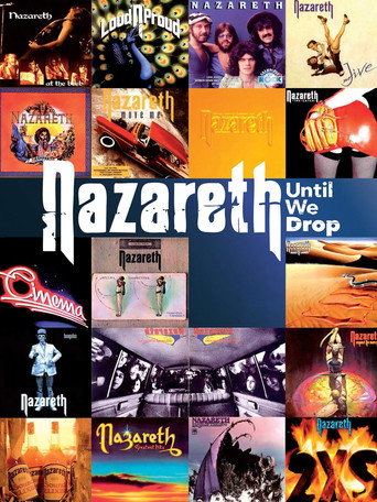 Movie poster for Nazareth - Until We Drop (2013)