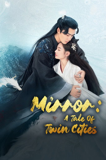 Series poster for Mirror: A Tale of Twin Cities (2022)