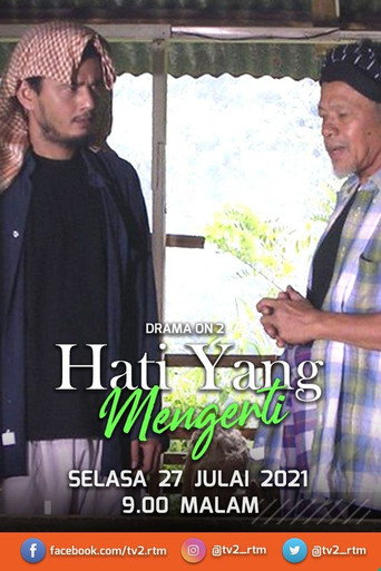 Movie poster for Hati Yang Mengerti (2021)