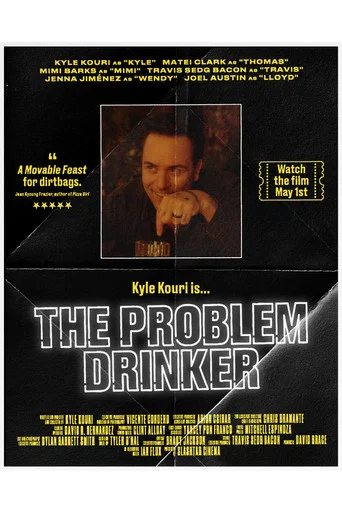 Movie poster for The Problem Drinker (2026)