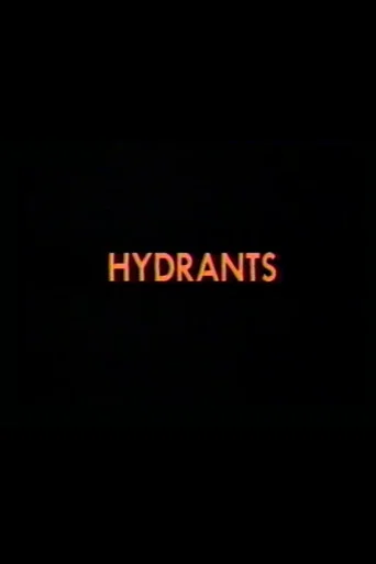 Movie poster for Hydrants (1987)