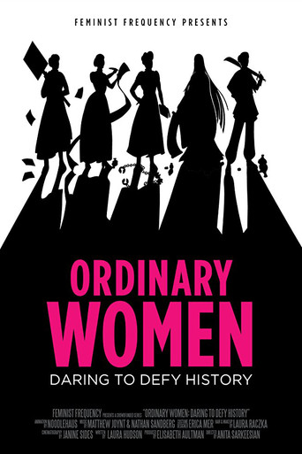 Ordinary Women: Daring to Defy History poster