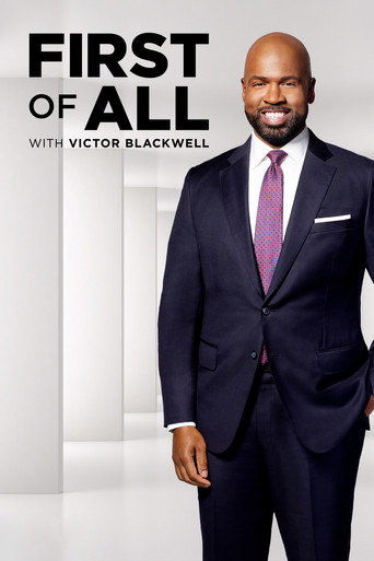 Series poster for First of All with Victor Blackwell (2023)