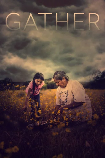 Movie poster for Gather (2020)