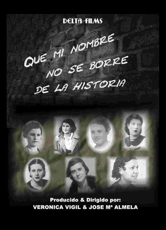 Movie poster for Que mi nombre no se borre de la historia (2006)