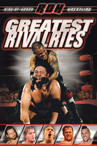 Movie poster for ROH: Greatest Rivalries (2008)