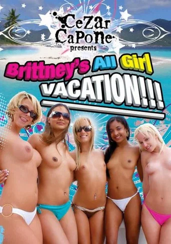 Movie poster for Brittney's All Girl Vacation (2009)