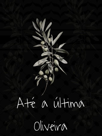 Movie poster for Até a Última Oliveira