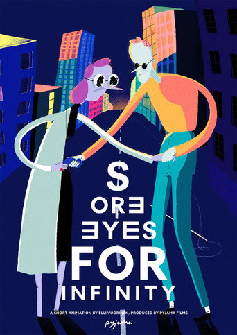 Movie poster for Sore Eyes for Infinity (2016)