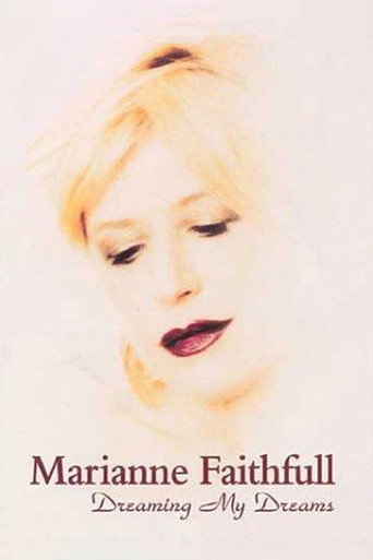 Movie poster for Marianne Faithfull: Dreaming My Dreams (2000)