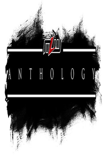 MLW Anthology poster