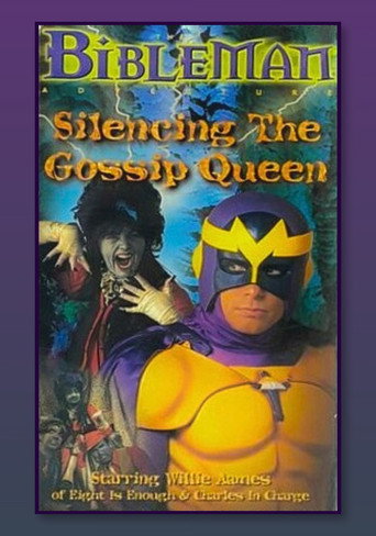 Movie poster for Bibleman: Silencing the Gossip Queen (1996)