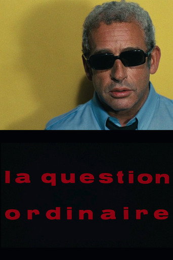 La Question ordinaire poster