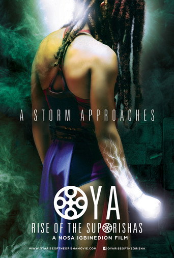 Movie poster for Oya: Rise of the Suporisha (2014)