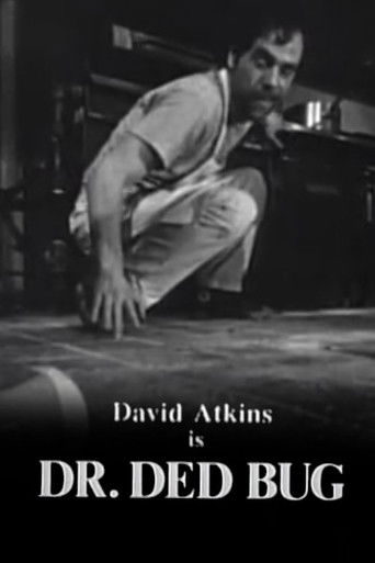 Dr. Ded Bug poster