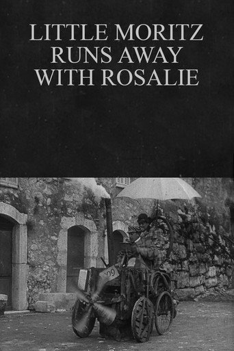 Movie poster for Little Moritz Runs Away With Rosalie (1911)