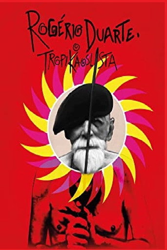 Movie poster for Rogério Duarte, o Tropikaoslista (2015)
