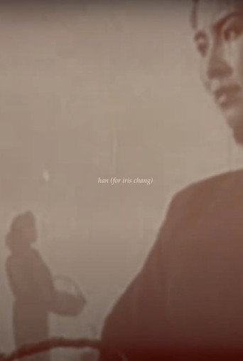 Movie poster for han (for iris chang)