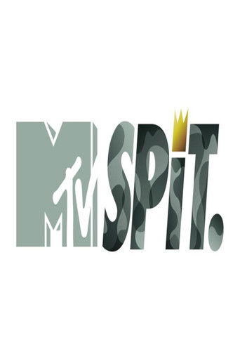 MTV Spit. poster