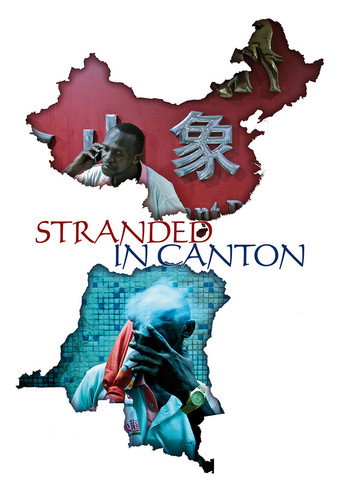 Movie poster for Stranded in Canton (2014)