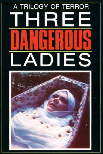 Movie poster for Three Dangerous Ladies (1977)