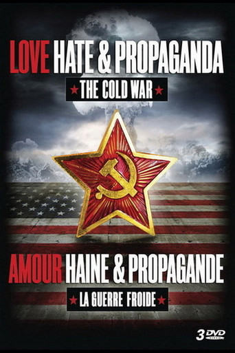 Amour, haine et propagande poster