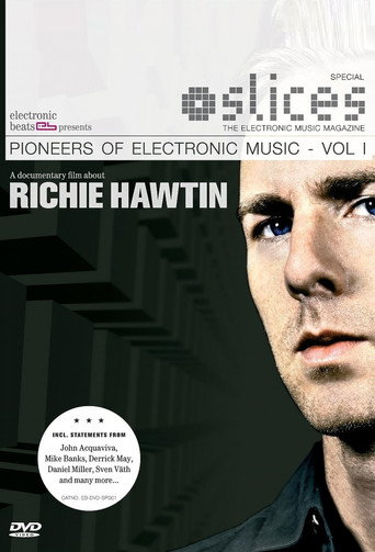 Movie poster for Pioneers of Electronic Music, Volume 1: Richie Hawtin (2006)