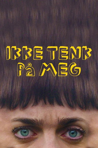 Series poster for Ikke tenk på meg (2024)
