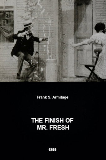 Movie poster for The Finish of Mr. Fresh (1899)