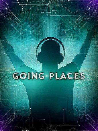 Movie poster for Going Places Documentary (2017)