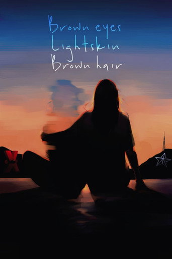 Movie poster for Brown Eyes, Light Skin, Brown Hair (2021)