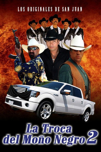 La Troca Del Moño Negro 2 poster