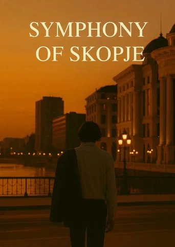 Movie poster for Symphony of Skopje (2025)