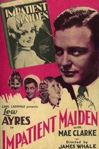 Movie poster for The Impatient Maiden (1932)