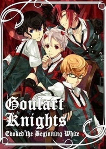 Goulart Knights: Evoked the Beginning White poster