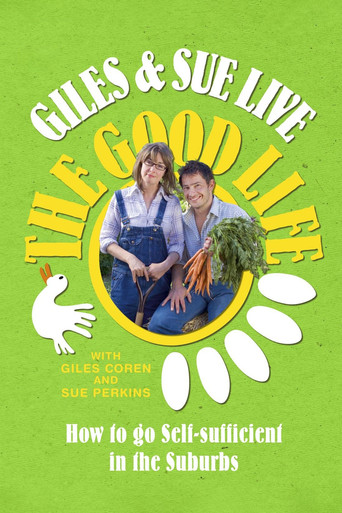 Giles And Sue Live The Good Life poster