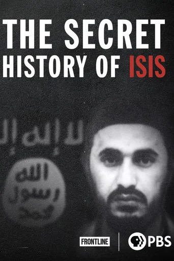 Movie poster for The Secret History of ISIS (2016)
