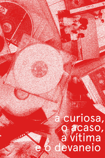 Movie poster for a curiosa, o acaso, a vítima e o devaneio (2025)