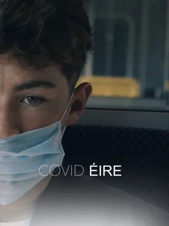 Movie poster for Covid Éire (2020)