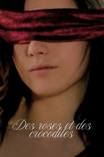 Movie poster for Des roses et des crocodiles (2013)