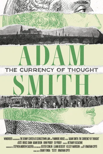 Movie poster for Adam Smith: The Currency of Thought