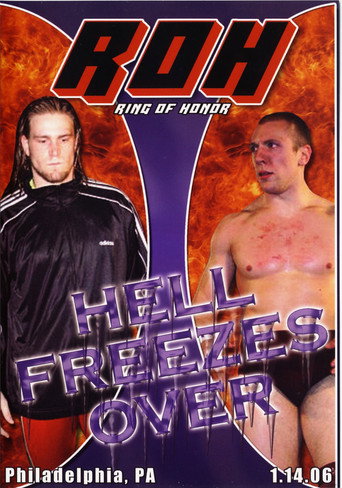 Movie poster for ROH: Hell Freezes Over (2006)