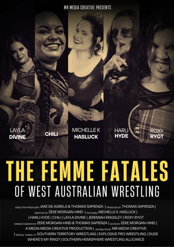 Movie poster for The Femme Fatales of West Australian Wrestling (2025)